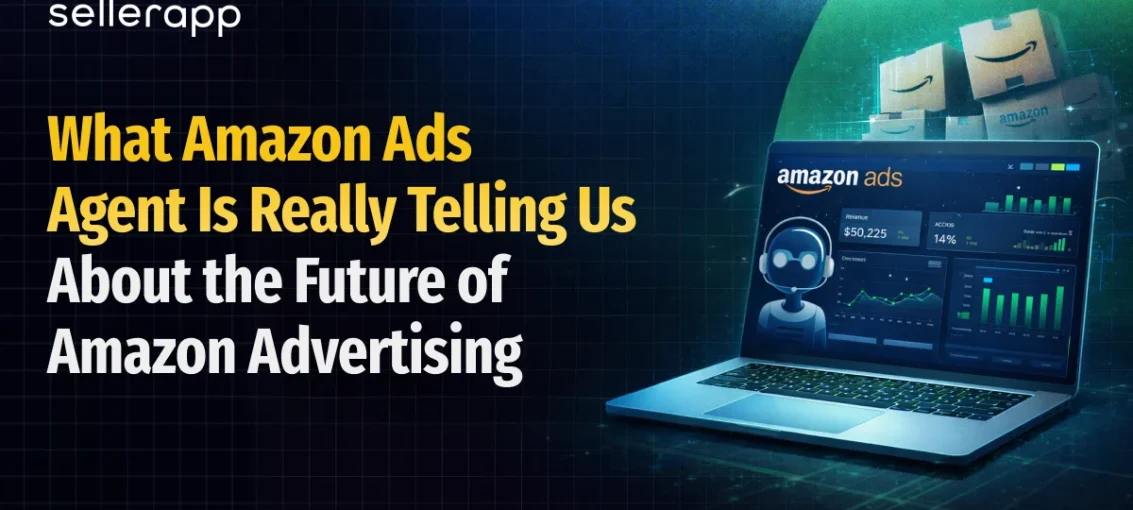 What Amazon Ads Agent Is Really Telling Us About the Future of Amazon Advertising