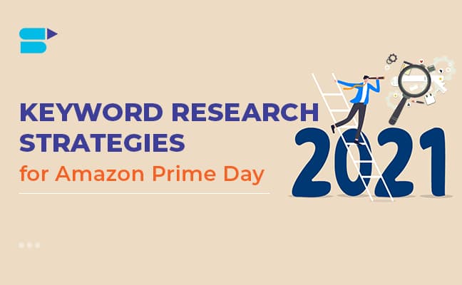 Amazon keyword strategies - Prime Day