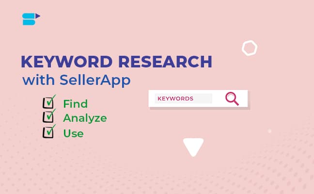 Keyword research tools - SellerApp Newsletter